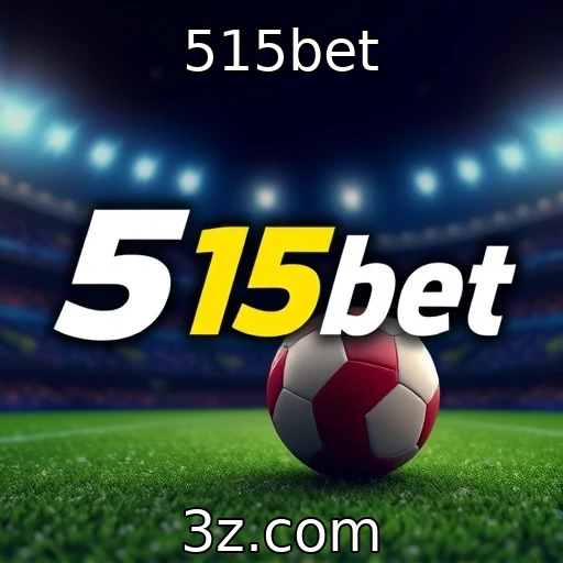 515bet Como as Betting Odds Influenciam Suas Apostas em Futebol